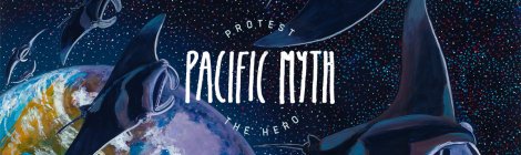protest the hero pacific myth